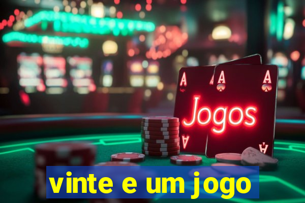 vinte e um jogo